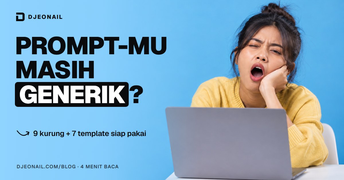Sampul: Kerangka Prompt yang Saya Pakai Tiap Minggu
